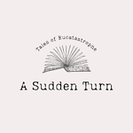 A sudden Turn - Tales of Eucatastrophe