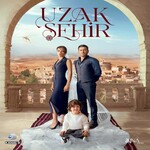 Uzak Sehir (Ciudad Lejana)