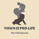 YHWH Is ProLife