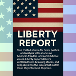 Liberty Report 🇺🇸