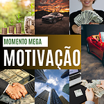 Momento Mega Motivação