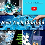 Best Tech Channel