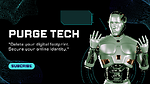 Purge tech-Vanish online. Your data, your choice