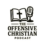 The Offensive Christian