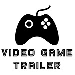 Video Games Trailers