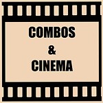 Combos & Cinema