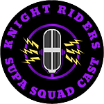 KNIGHT RIDERS SQUADCAST LIVE SHOWS