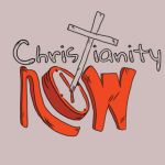 Christianity Now Streams