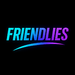 Friendlies Live & Clips