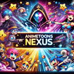 Anime Toons Nexus