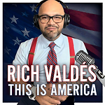 Rich Valdes | This Is America