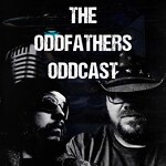 The Oddfathers Oddcast