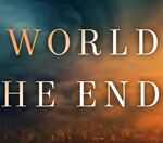 The World of the End