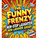 The Funny Frenzy: Non-Stop Laughter Ahead!