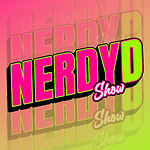 The NerdyD Show