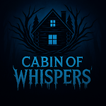 Cabin of Whispers