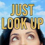 Just Look Up