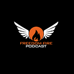 FreedomFirePodcast