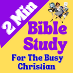 2 Min Bible Study Series