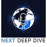 Next Deep Dive