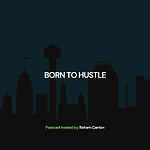 Born to Hustle