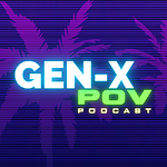 GEN-X POV