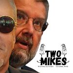 Two Mikes with Dr Michael Scheuer & Col Mike