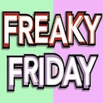 Freaky Fridays