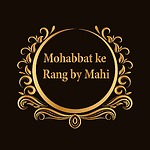 Mohabbat ke rang by Mahi