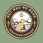 Not Who We Were Podcast