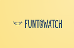 FunToWatch