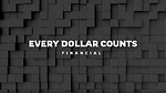 Every Dollar Counts