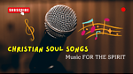 Christian soul songs